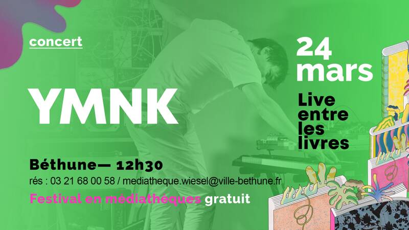 YMNK en concert > Live entre les Livres à Béthune